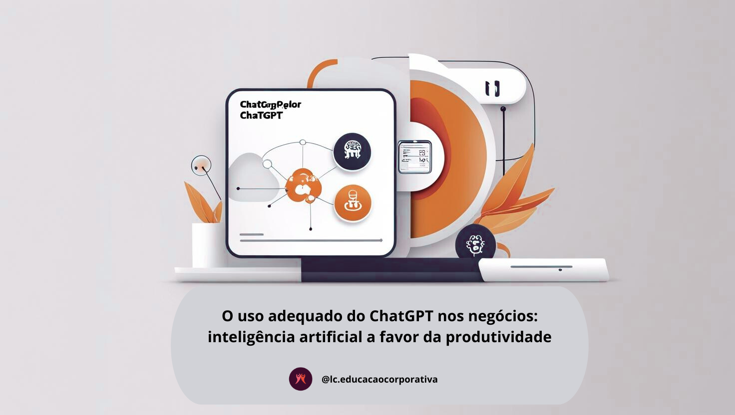 ChatGPT nos negócios: como a inteligência artificial pode turbinar sua produtividade.